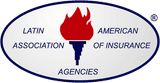 Proud Member of Latin American Association of Insurance Agencies